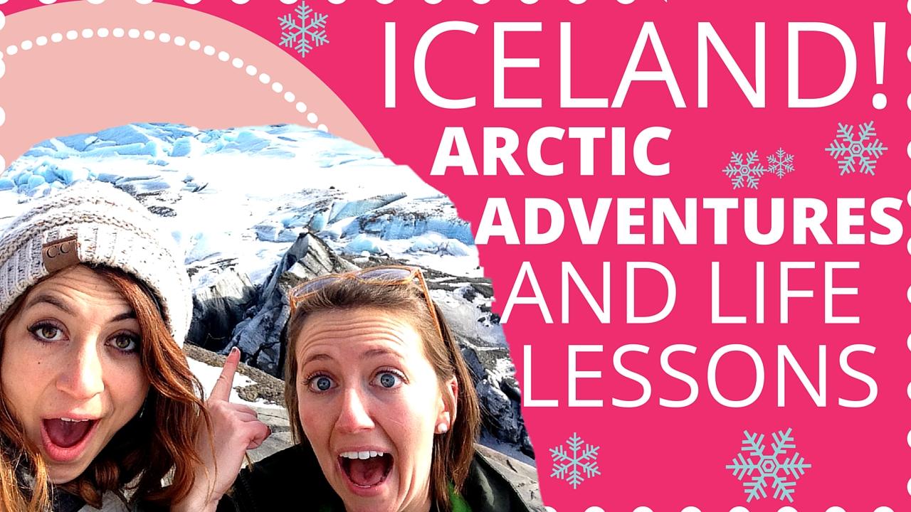 7 Life Changing Attitudes I Learned in Iceland