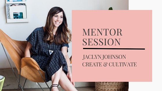 Jaclyn Johnson | Mentor Session