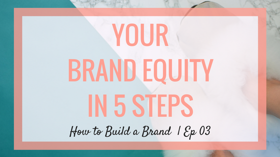 How to build a brand equity that sets you apart from the crowd